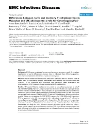 Differences Between Naive and Memory T Cell Phenotype In