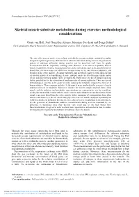 Skeletal Muscle Substrate Metabolism During Exercise: Methodological Considerations