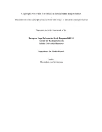 Copyright Protection of Formats in the European Single Market - the Definition of the Copyright Protected Work with Respect to Utilitarian Copyright Theories