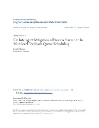 On Intelligent Mitigation of Process Starvation in Multilevel Feedback Queue Scheduling Joseph E