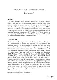 VOWEL RAISING in AKAN REDUPLICATION Kwesi Adomako1