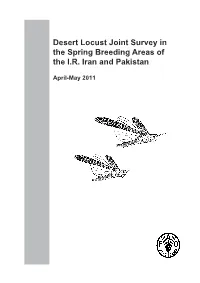 Desert Locust Joint Survey in the Spring Breeding Areas of the I.R. Iran and Pakistan