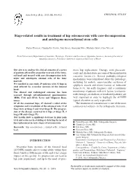 Stage-Related Results in Treatment of Hip Osteonecrosis with Core-Decompression and Autologous Mesenchymal Stem Cells