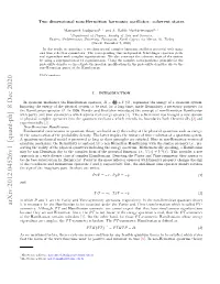 Arxiv:2012.04526V1 [Quant-Ph] 8 Dec 2020 It Is Necessary for the Hamiltonian to Be Invariant Under the Parity and T Ime Transformation Which Is Called PT - Symmetry