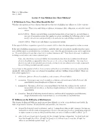 Phil. 173: Metaethics Oct. 1, 2019 Lecture 9: Can Nihilists Live Their Nihilism?
