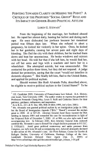 Pointing Towards Clarity Or Missing the Point? a Critique of the Proposed "Social Group" Rule and Its Impact on Gender-Based Political Asylum