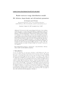 Radar Meteors Range Distribution Model