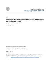 Reassessing the Citizens Protection Act: a Good Thing It Passed, and a Good Thing It Failed