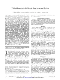 Trichotillomania in Childhood: Case Series and Review