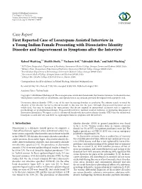 First Reported Case of Lorazepam-Assisted Interview in A