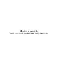 Mission Impossible Edition 2015 - Livres Pour Tous ( Table Des Matières