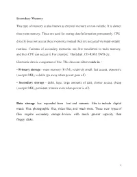Secondary Memory