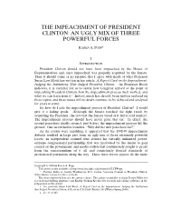 The Impeachment of President Clinton: an Ugly Mix of Three Powerful Forces