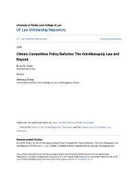 China's Competition Policy Reforms: the Anti-Monopoly Law and Beyond
