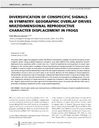 Diversification of Conspecific Signals in Sympatry: Geographic Overlap Drives Multidimensional Reproductive Character Displacement in Frogs