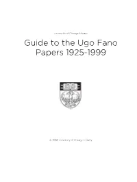 Guide to the Ugo Fano Papers 1925-1999