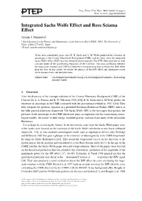 Integrated Sachs Wolfe Effect and Rees Sciama Effect