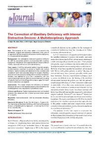The Correction of Maxillary Deficiency with Internal Distraction Devices: a Multidisciplinary Approach a Alper Öz, Mete Özer, Lütfi Eroglu, Oguz Suleyman Özdemir