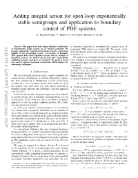 Adding Integral Action for Open-Loop Exponentially Stable Semigroups and Application to Boundary Control of PDE Systems A