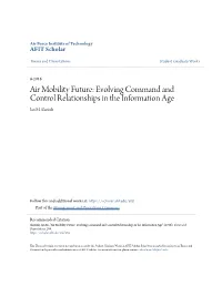 Air Mobility Future: Evolving Command and Control Relationships in the Information Age Ian M