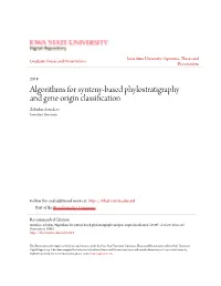 Algorithms for Synteny-Based Phylostratigraphy and Gene Origin Classification Zebulun Arendsee Iowa State University