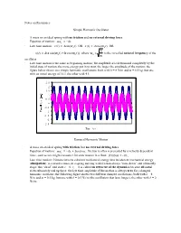 Notes on Resonance Simple Harmonic Oscillator • a Mass on An
