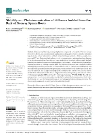 Stability and Photoisomerization of Stilbenes Isolated from the Bark of Norway Spruce Roots