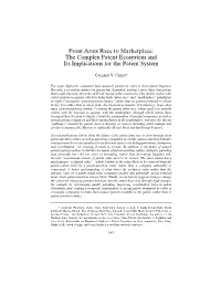 The Complex Patent Ecosystem and Its Implications for the Patent System
