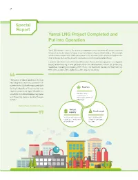 Yamal LNG Project Completed and Put Into Operation Special Report