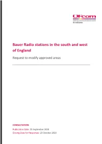Bauer Radio Stations in the South and West of England Request to Modify Approved Areas