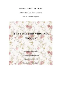 It Is Time for Virginia Woolf