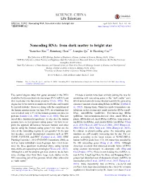 Noncoding RNA: from Dark Matter to Bright Star SCIENCE CHINA