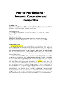 Peer-To-Peer Networks – Protocols, Cooperation and Competition