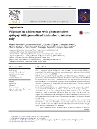 Valproate in Adolescents with Photosensitive Epilepsy with Generalized Tonic-Clonic Seizures Only