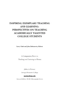 Inspiring Exemplary Teaching and Learning: Perspectives on Teaching Academically Talented College Students