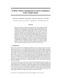 Surface Regularized Geometry Estimation from a Single Image