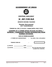 Central Railway ‘A’ Set for Slr