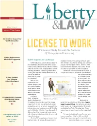 Inside This Issue IJ's Newest Study Reveals the Burdens Of