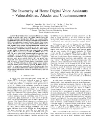 The Insecurity of Home Digital Voice Assistants – Vulnerabilities, Attacks and Countermeasures