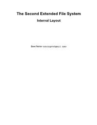 The Second Extended File System Internal Layout