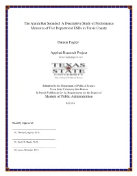 The Alarm Has Sounded. a Descriptive Study of Performance Measures Of