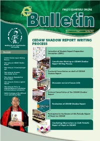 CEDAW Shadow Report Writing Process Consultation Meeting on CEDAW Shadow • Take Away on CEDAW Shadow Report Report Writing Process
