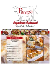 EMPANADAS Choose Your Empanadas Either by Name Or Number $ 2.69 Each