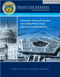 Evaluation of Aircraft Ejection Seat Safety When Using Advanced Helmet Sensors