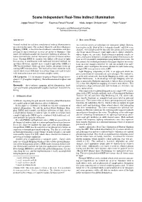 Scene Independent Real-Time Indirect Illumination
