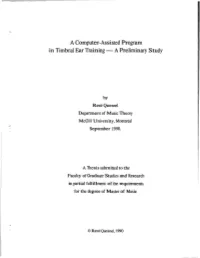 A Computer-Assisted Program in Timbrai Ear Training - a Preliminary S Tudy
