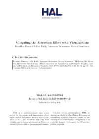 Mitigating the Attraction Effect with Visualizations Evanthia Dimara, Gilles Bailly, Anastasia Bezerianos, Steven Franconeri