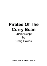 Pirates of the Curry Bean Junior Script by Craig Hawes