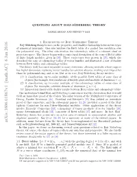 Questions About Boij-S\" Oderberg Theory