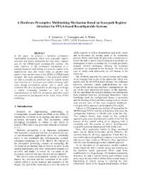 A Hardware Preemptive Multitasking Mechanism Based on Scan-Path Register Structure for FPGA-Based Reconfigurable Systems